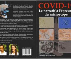 COVID 19 : le narratif à l'épreuve du microscope